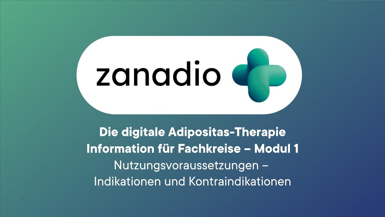 zanadio Erklärvideo: Nutzungsvoraussetzungen, Indikationen und Kontraindikationen